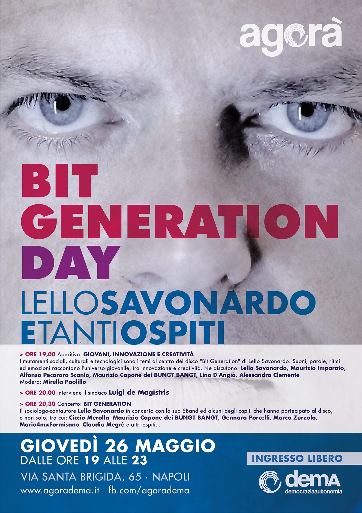 Giovedì 26 maggio all’Agorà DemA appuntamento con BIT GENERATION LIVE con Lello Savonardo, la SBand e tanti ospiti per l’Aperitivo: GIOVANI, INNOVAZIONE E SOSTENIBILITÀ