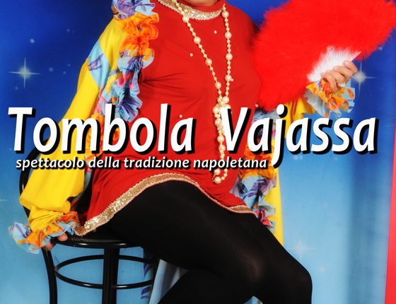 Al Teatro Portalba è protagonista la Tombola Vajassa di Nanà