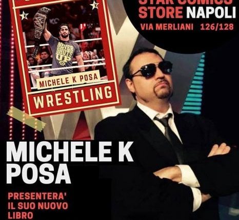 STORIE DI WRESTLING – Allo Star Comics Store Michele Posa, il Pardo, presenterà il suo libro rivisto e corretto