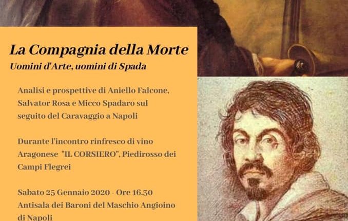 Il 25 gennaio, al Maschio Angioino, “La Compagnia della Morte” – Uomini d’Arte, Uomini di Spada