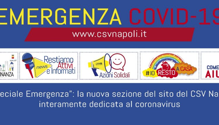 “Speciale Emergenza”: la nuova sezione del sito del CSV Napoli interamente dedicata al coronavirus