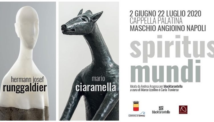 Riapre il Maschio Angioino con la mostra “Spiritus Mundi” di Hermann Josef Runggaldier e Mario Ciaramella, prodotta da Black Tarantella e promossa dall’Assessorato alla Cultura e al Turismo del Comune di Napoli