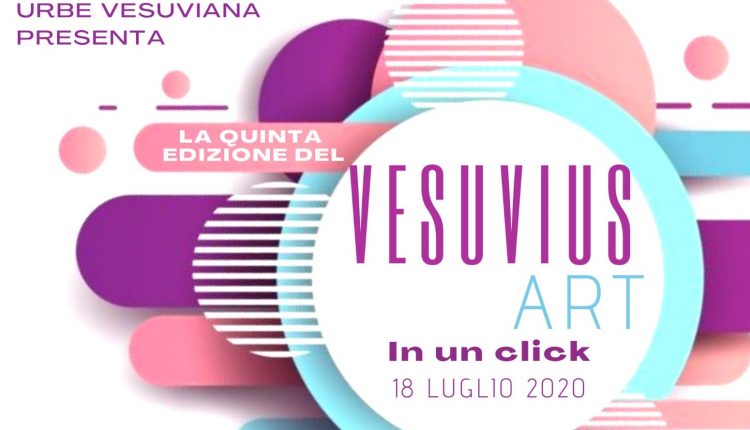 VESUVIUS ART, DOMANI LA QUINTA EDIZIONE DELLA RASSEGNA D’ARTE E DI TALENTI, RITORNA L’INIZIATIVA TARGATA URBE VESUVIANA. APPUNTAMENTO SU INSTAGRAM