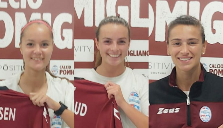 POMIGLIANO FEMMINILE ECCO TRE INNESTI: Cathrine Buccat Graversen, Madeleine Berthoud e Rossella Vitale