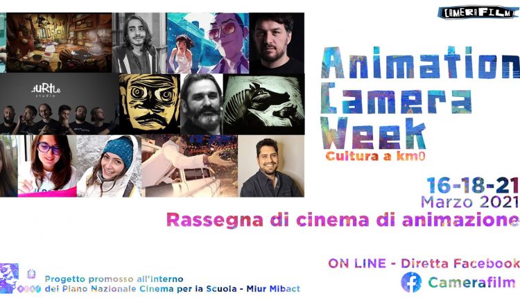 Animation Camera Week 16-18-21 marzo 2021