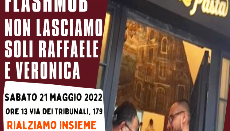 Associazione commercianti AForcella, “Non consentiremo che Napoli torni indietro. Sabato con Raffaele ad rialzare la saracinesca di ‘Cala la spasta’”