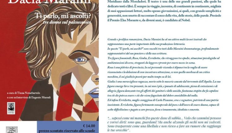 “Ti parlo, mi ascolti?” è l’ultimo libro di Dacia Maraini pubblicato dalla Giannini Editore