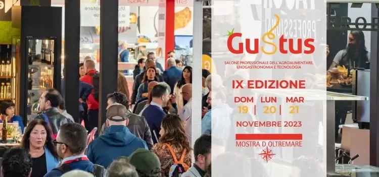 A Napoli la nona edizione di Gustus, il salone del Food e della Tecnologia