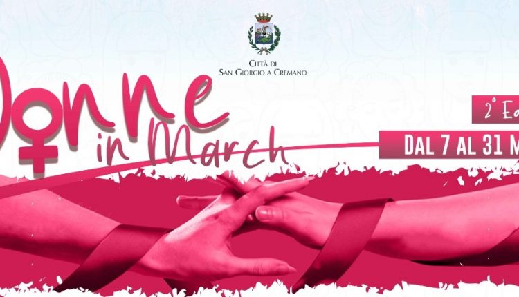 “Donne in March”, 2° edizione: dal 7 al 27 marzo, San Giorgio a Cremano  si mobilita per i diritti delle donne