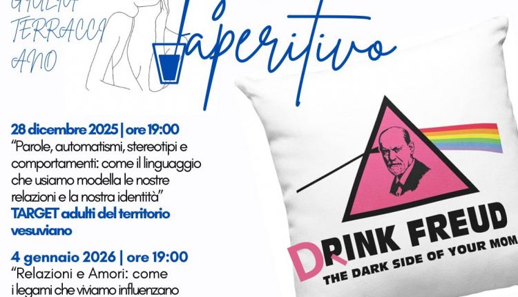 DRINK FREUD – Come a New York, Londra, Milano… anche sotto il Vesuvio sbarca il format ipercool dello psico aperitivo: due appuntamenti a Controra