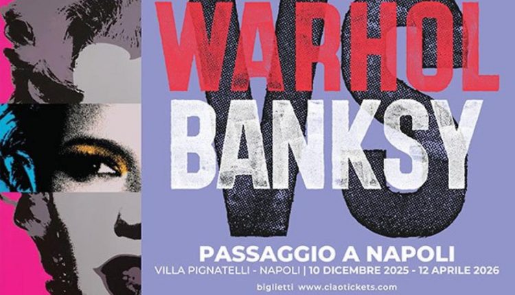 Warhol vs Bansky, la mostra a Villa Pignatelli. A trent’anni di distanza, i due più noti artisti del pianeta hanno subìto il fascino irresistibile di Napoli